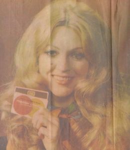 Sandra in a 1972 MasterCard ad. 