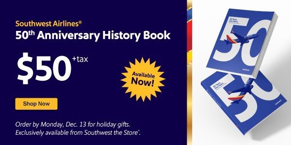 Southwest Airlines' 50th Anniversary History Book available for sale from Southwest The Store.jpg