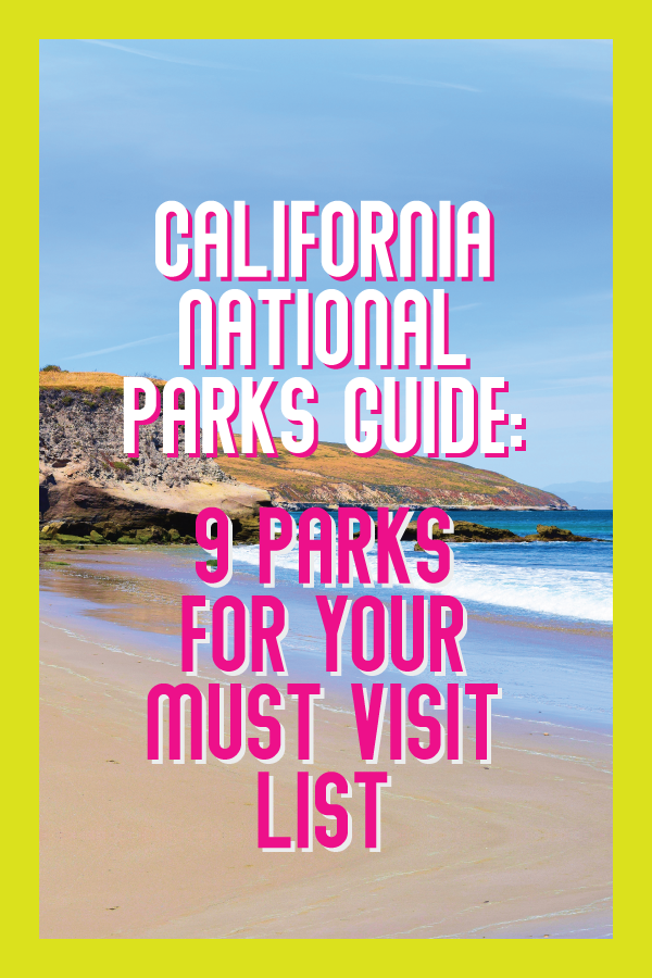 california national parks guide.png