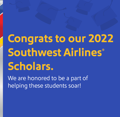 Introducing our 2022-2023 Southwest Airlines Scholars!